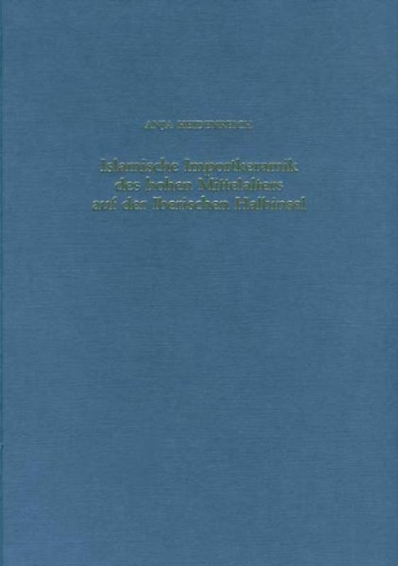 Islamische Importkeramik des hohen Mittelalters auf der iberischen Halbinsel