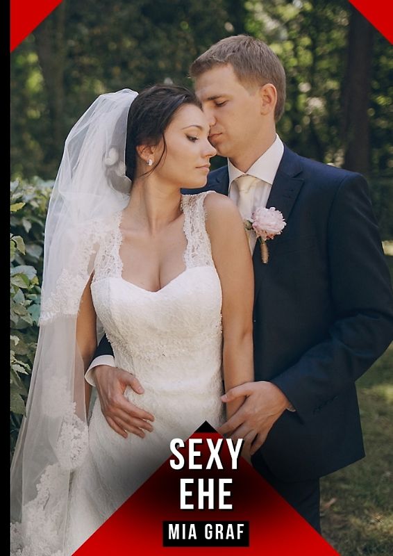 Sexy Ehe