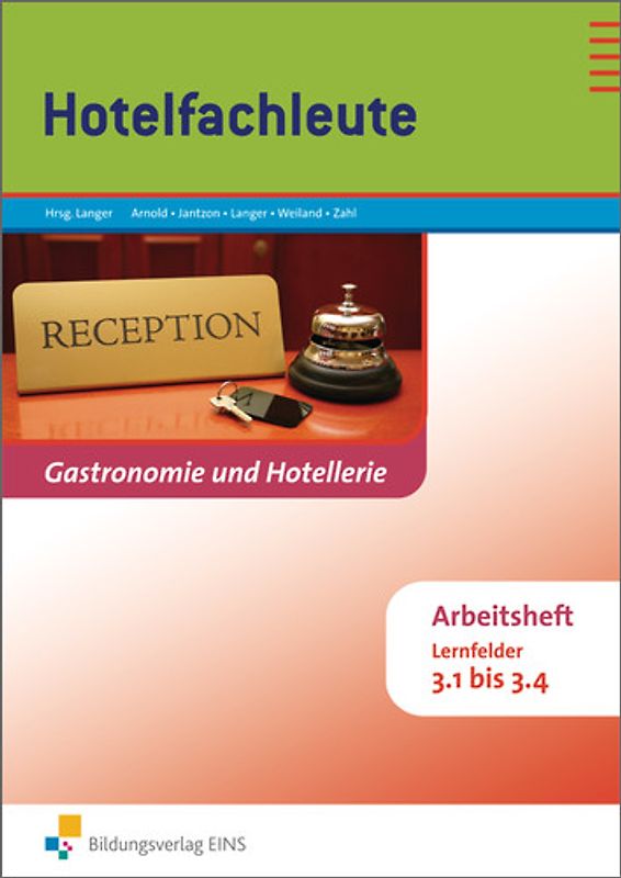 Gastronomie und Hotellerie / Hotelfachleute