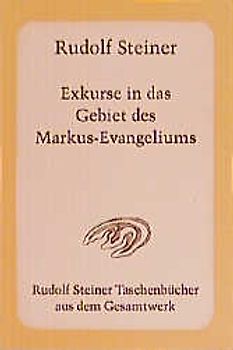 Exkurse in das Gebiet des Markus-Evangeliums