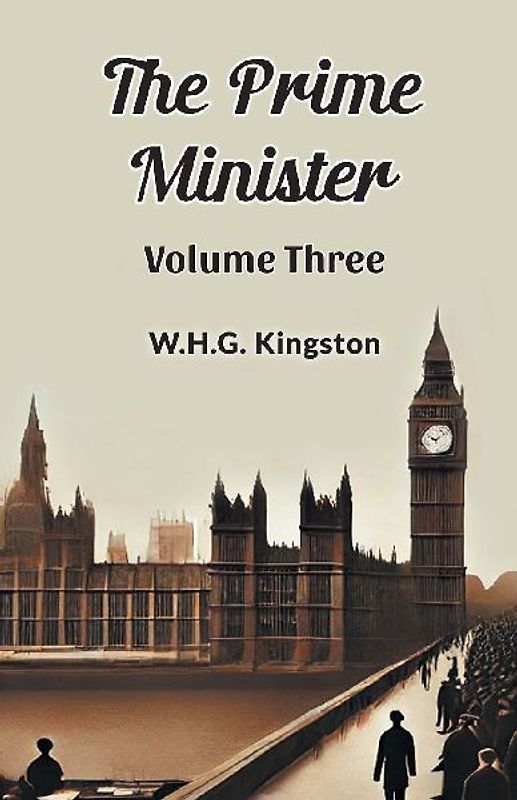 The Prime Minister Volume Three