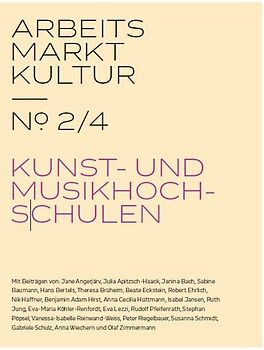 ARBEITS MARKT KULTUR — № 2/4 AUSBILDUNG