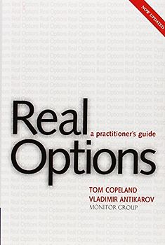 Real Options, Revised Edition: A Practitioner's Guide