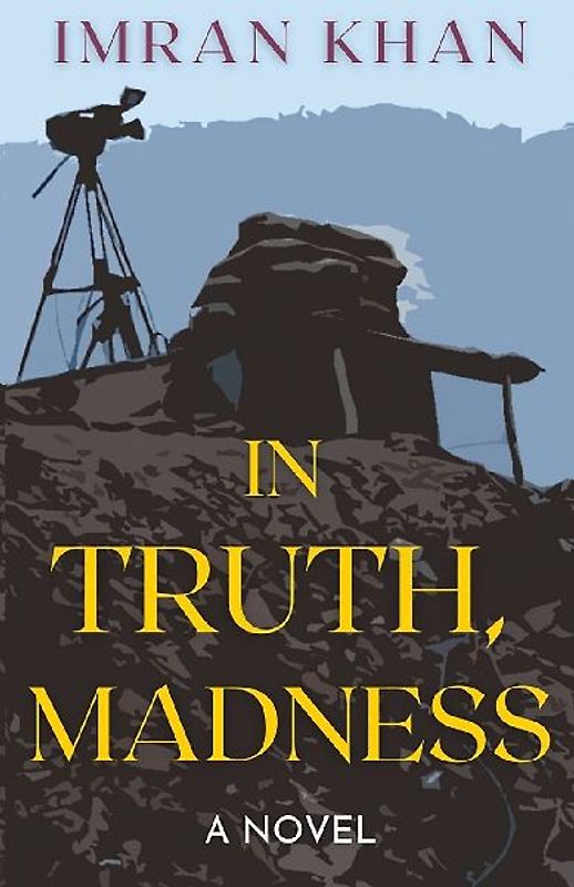 In Truth, Madness