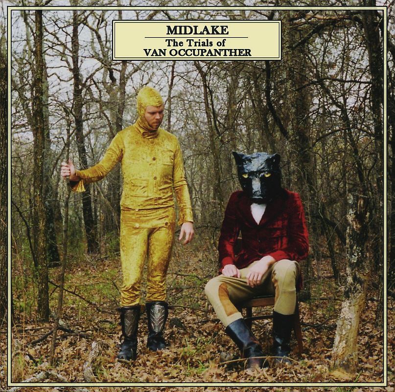Midlake - The Trials of Van Occupanther