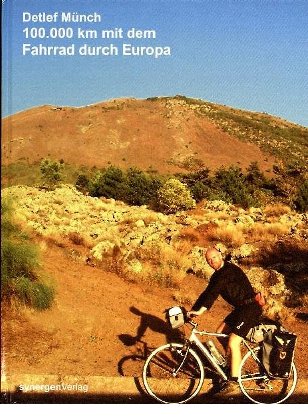 100.000 km mit dem Fahrrad durch Europa