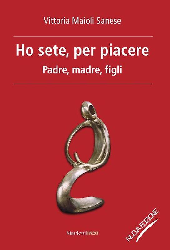 Ho sete, per piacere. Padre, madre, figli