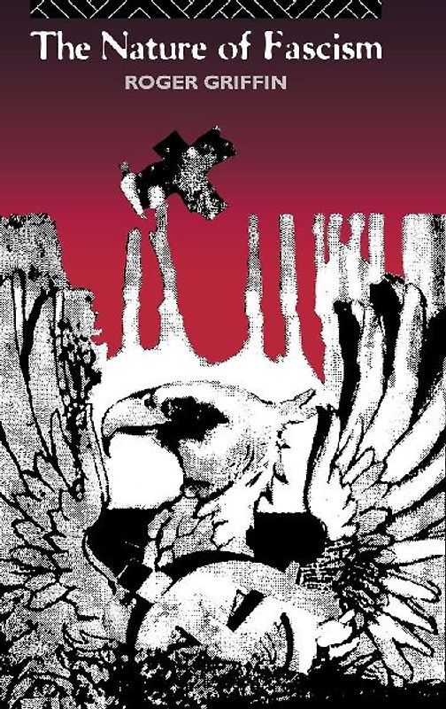 The Nature of Fascism