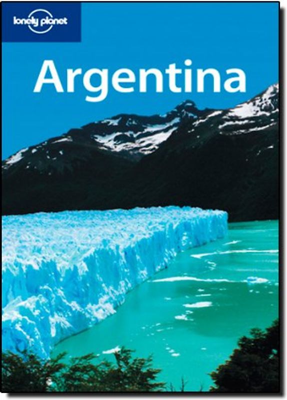 Argentina (Lonely Planet Argentina)