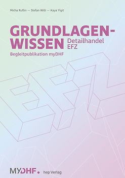 Grundlagenwissen Detailhandel EFZ (Neuauflage 2026)