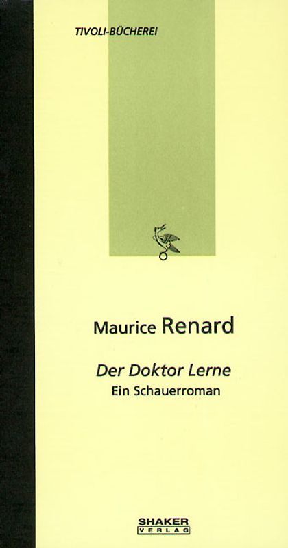 Maurice Renard: Der Doktor Lerne