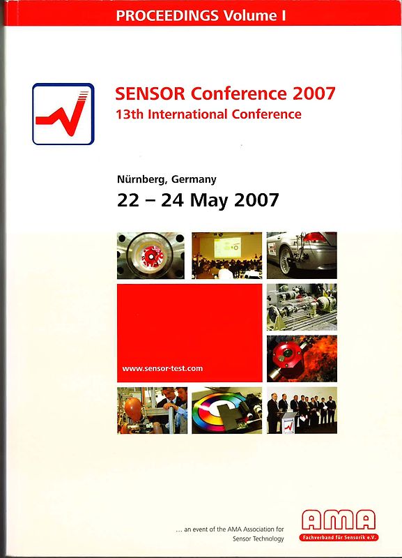 SENSOR Conference 2007 Proceedings. 13th International Conference / SENSOR Conference 2007 Proceedings. 13th International Conference