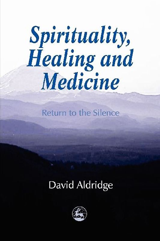 Spirituality, Healing and Medicine