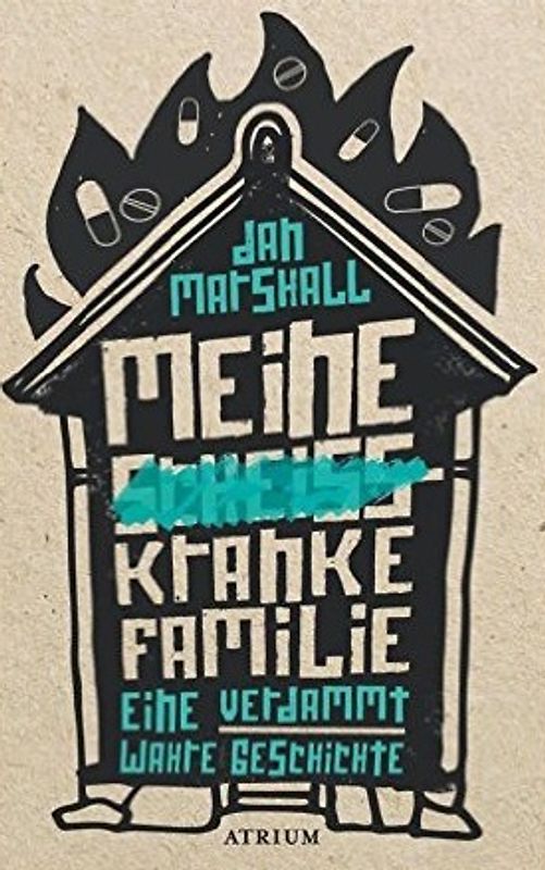 Meine scheißkranke Familie