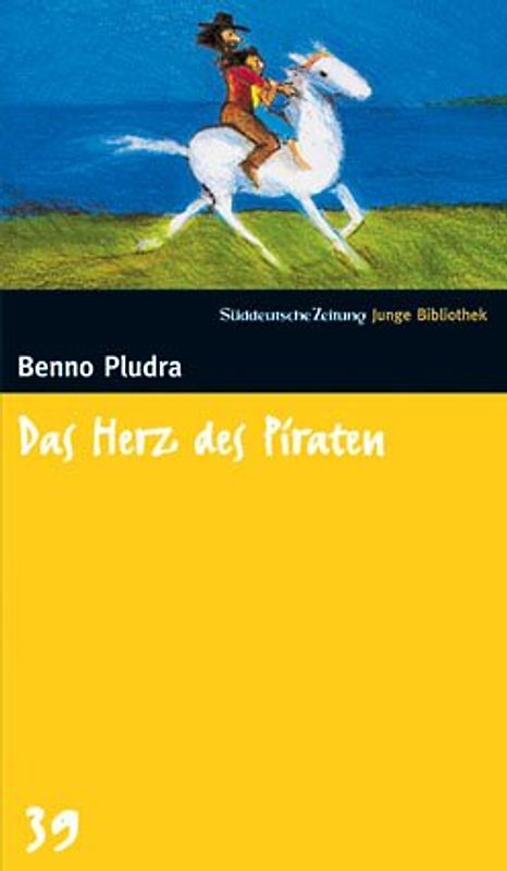 Das Herz des Piraten. SZ Junge Bibliothek Band 39