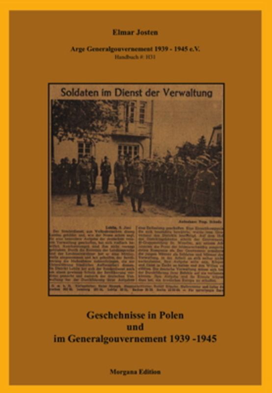 Geschehnisse in Polen und im Generalgouvernement 1939 - 1945