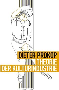 Theorie der Kulturindustrie