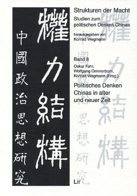 Politisches Denken Chinas in alter und neuer Zeit