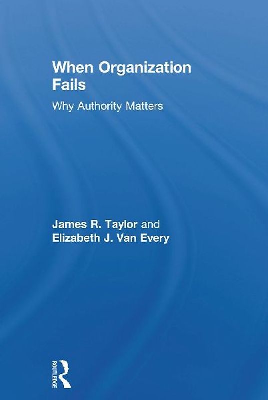 When Organization Fails