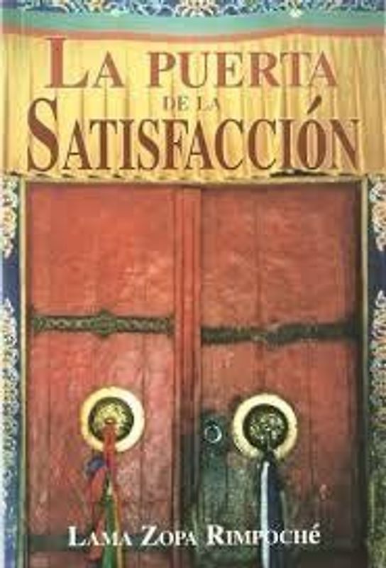 La puerta de la satisfacción