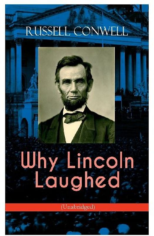 Why Lincoln Laughed (Unabridged)