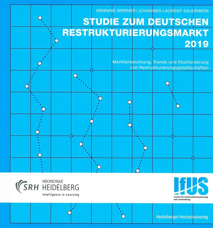 Studie zum deutschen Restrukturierungsmarkt 2019