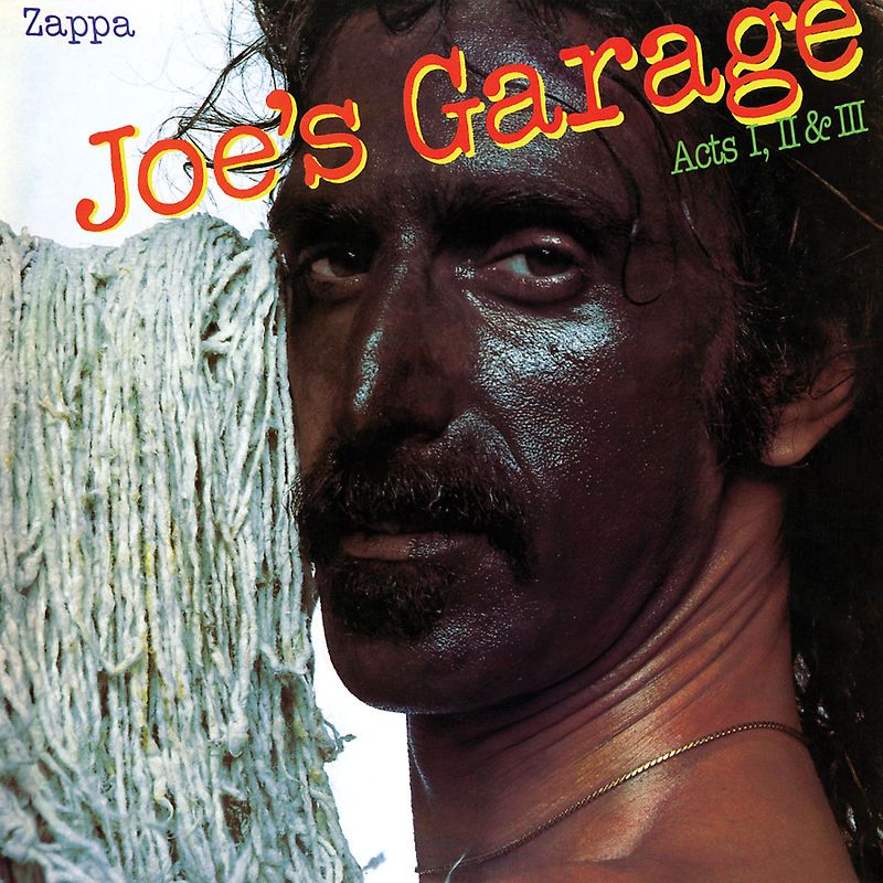 Zappa,Frank - Joe's Garage Acts 1,2 & 3