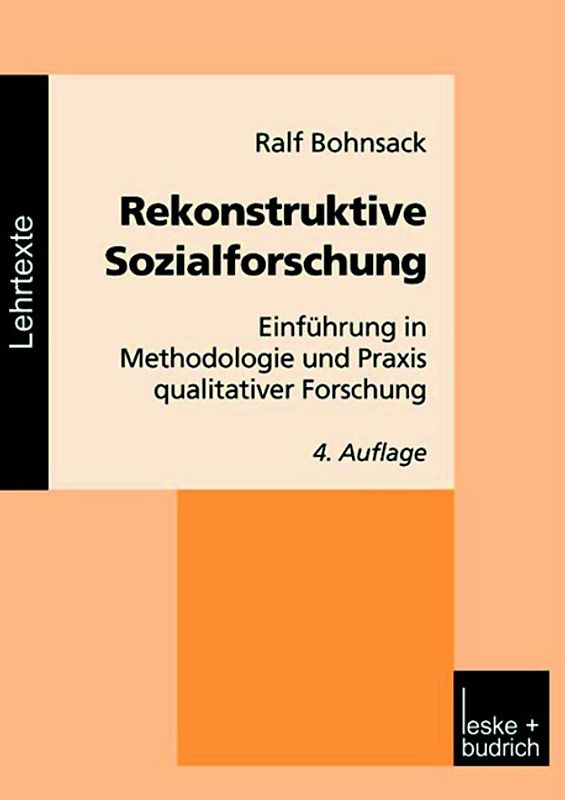 Rekonstruktive Sozialforschung
