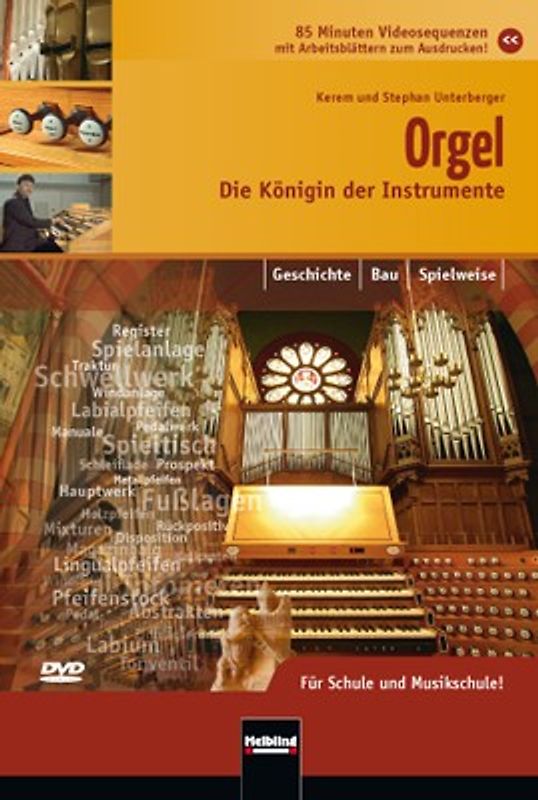 Die Orgel - Die Königin der Instrumente - Unterberger, Stephan DVD