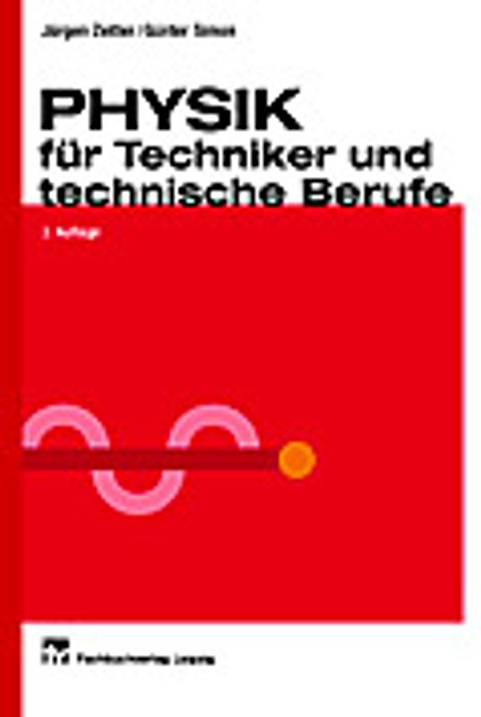 Physik für Techniker und technische Berufe