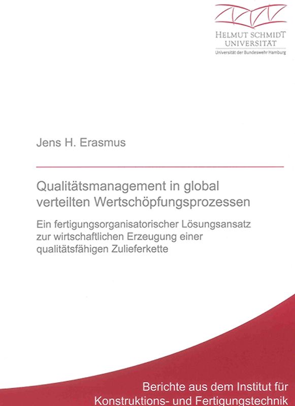 Qualitätsmanagement in global verteilten Wertschöpfungsprozessen