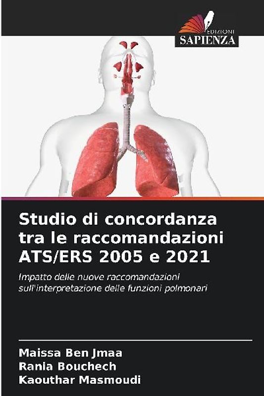 Studio di concordanza tra le raccomandazioni ATS/ERS 2005 e 2021