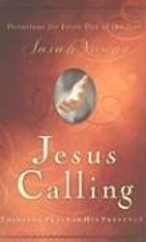 Jesus Calling: Enjoying Peace in His Presence - Sarah Young