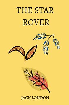 The Star Rover by Jack London