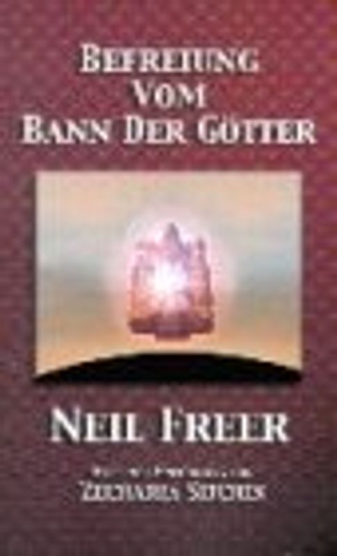 Befreiung vom Bann der Götter