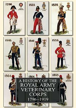A History of the Royal Army Veterinary Corps 1796-1919