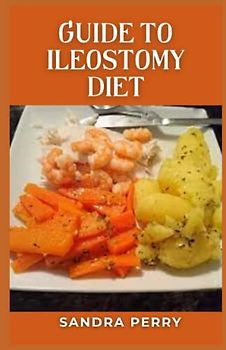 Guide to Ileostomy Diet: After abdominal surgery, most patients are not ready to eat a full diet straight away as it can take a while for the gut to recover from the trauma of surgery.