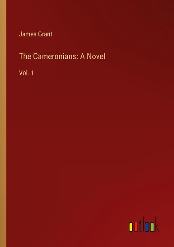 The Cameronians: A Novel
