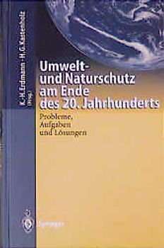 Umwelt-und Naturschutz am Ende des 20. Jahrhunderts