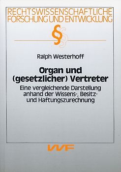 Organ und (gesetzlicher) Vertreter