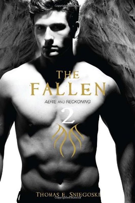The Fallen 2: Aerie and Reckoning (Fallen (Simon Paperback)) - Thomas E. Sniegoski