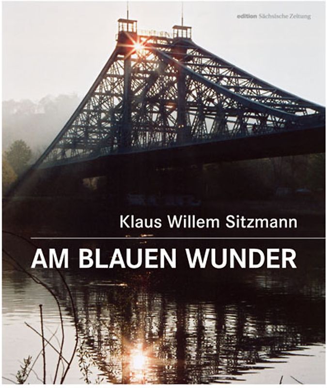 Am Blauen Wunder