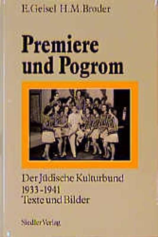 Premiere und Pogrom