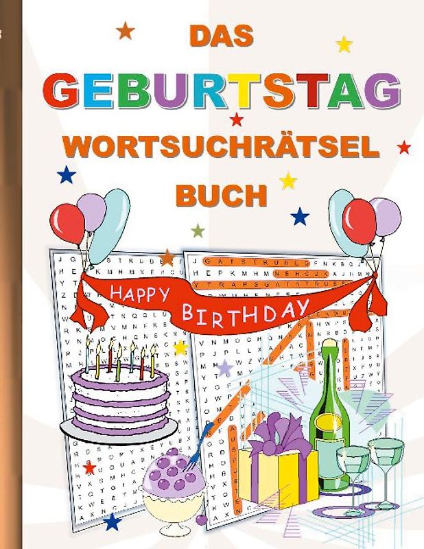 DAS GEBURTSTAG WORTSUCHRÄTSEL BUCH