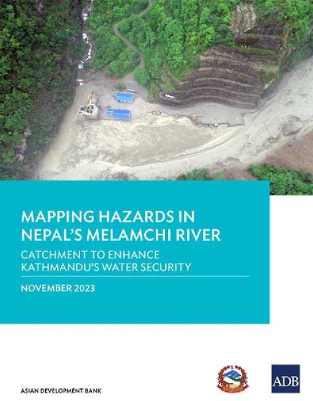 Mapping Hazards in Nepal's Melamchi River