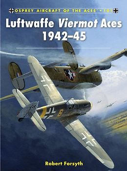 Luftwaffe Viermot Aces 1942-45 (Aircraft of the Aces) - Robert Forsyth