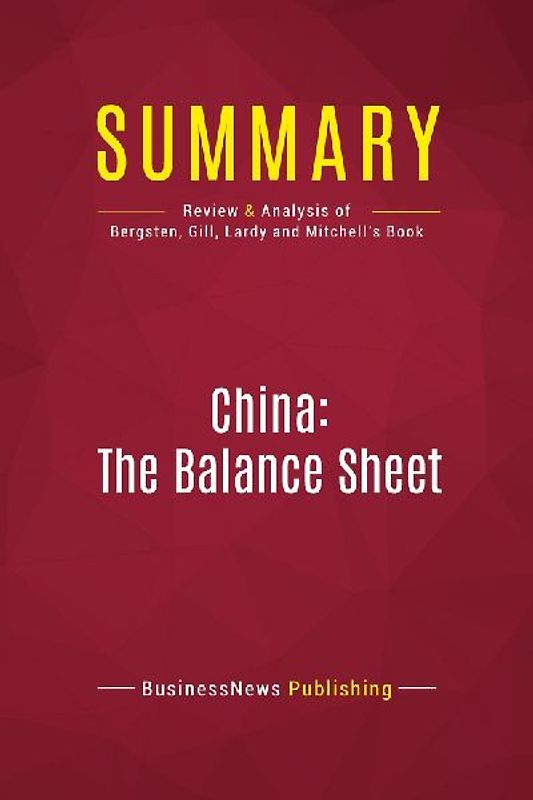 Summary: China: The Balance Sheet