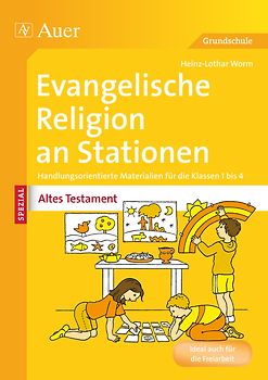 Ev. Religion an Stationen Spezial Altes Testament. Handlungsorientierte Materialien für die Klassen 1 bis 4