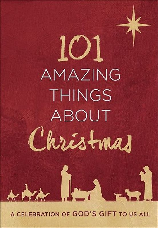 101 Amazing Things about Christmas