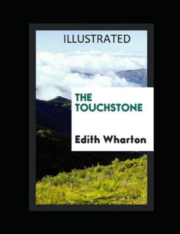The Touchstone Illustrated